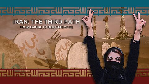 History Series: Iran, the Third Path