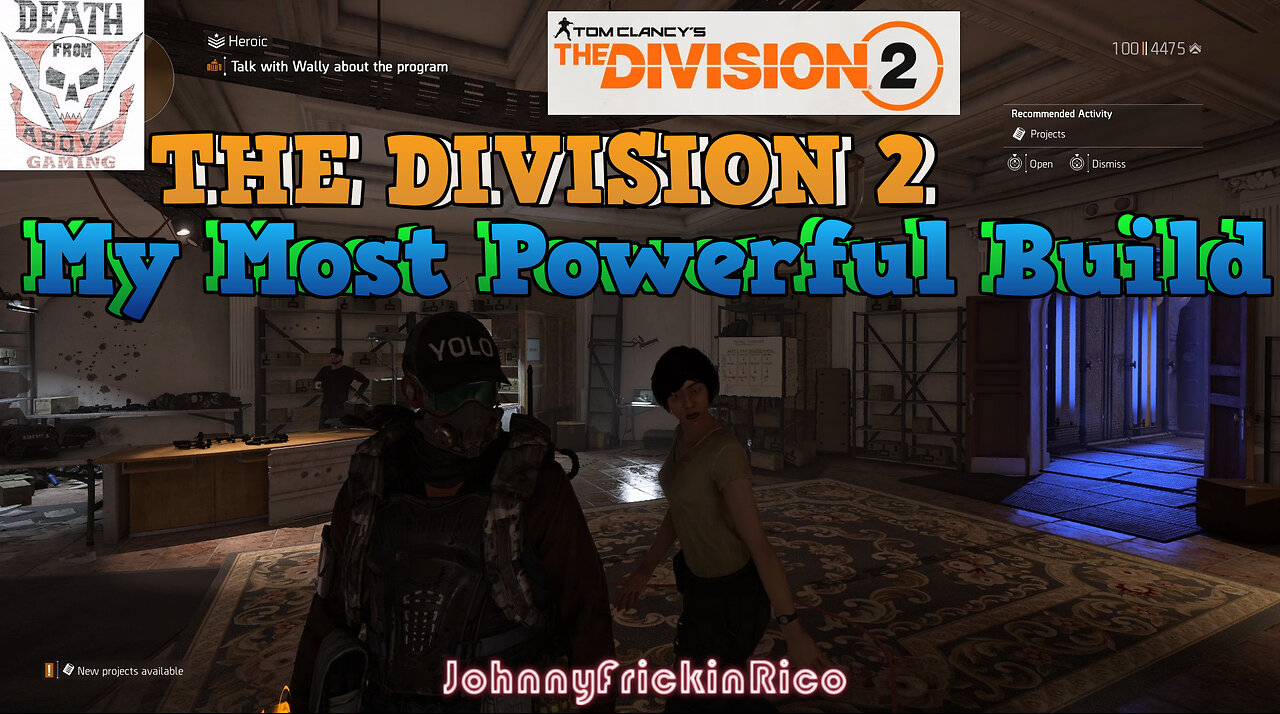 My Most Powerful Build on Tom Clancy's The Division 2