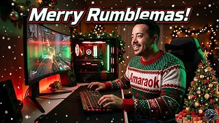 🟢LIVE NOW | MERRY RUMBLEMAS! | PREMIUM CREATOR | VETERAN GAMER