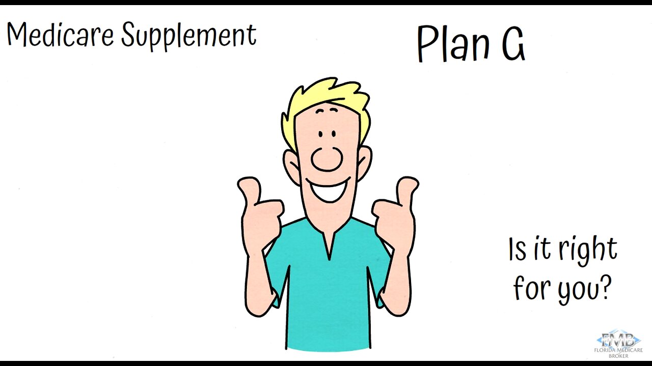 Medicare Supplement Plan G Overview