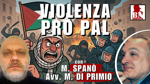 Violenze nelle #MANIFESTAZIONI #PROPAL | con M. SPANÒ, M. DI PRIMIO