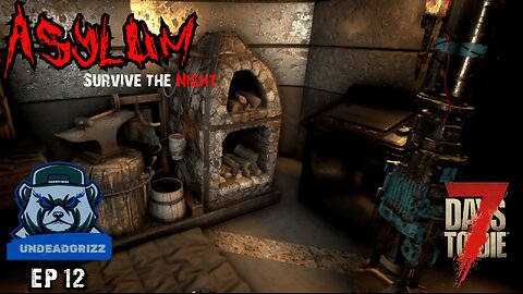 7 Days to Die Asylum | Ep12 – ASYLUM CRAFTING PROBLEMS