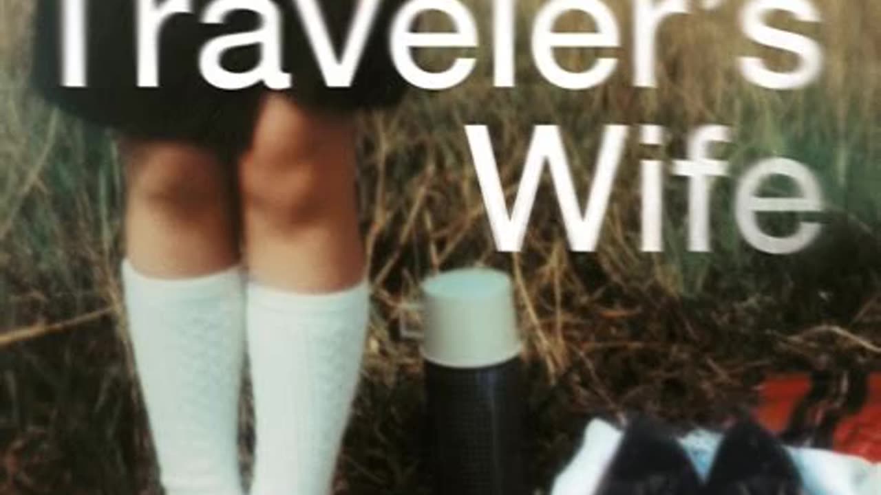 The Time Traveler's Wife by Audrey Niffenegger | Summary