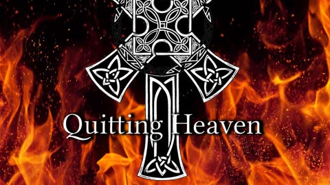 Mark Witten's Quitting Heaven AD FIRE