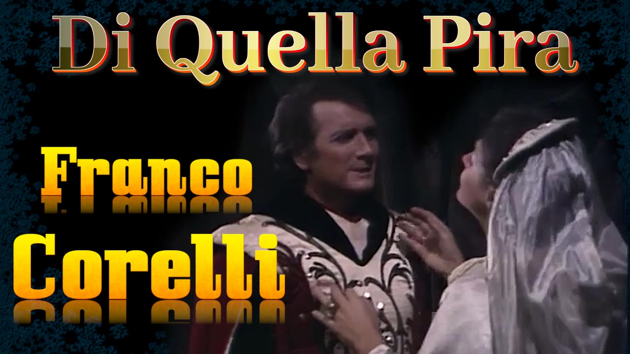 Oh si, ben mio, Di Quella Pira! (Il Trovatore) - Franco Corelli & Gabriella Tucci with English Sub