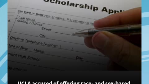 UCLA accused of offering race- and sex-based scholarships in new civil rights complaint