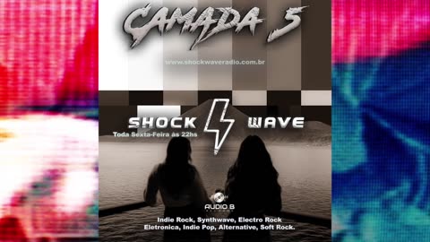 Camada 5 Episodio #193 @ Shockwave Radio
