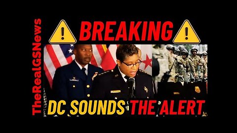 ALERT!! 25,000 Law Enforcement Just Got THE CALL... DC ON VERY HIGH ALERT