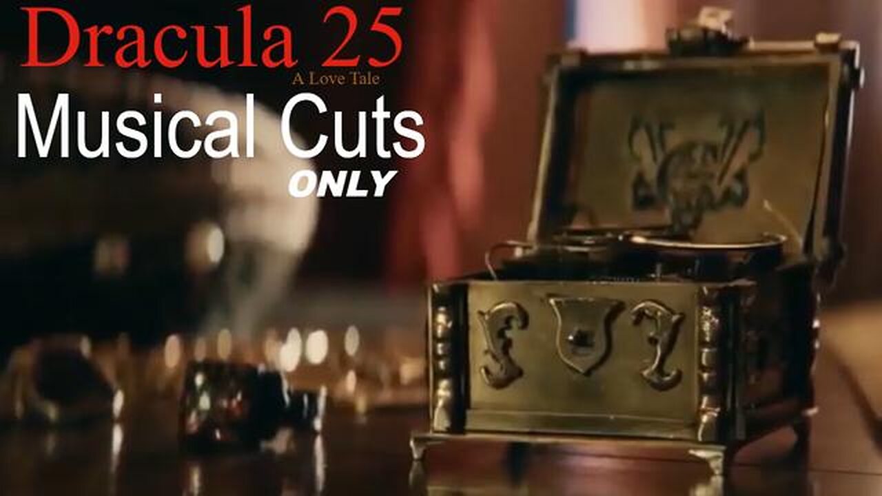 Dracula- Musical Cuts ONLY
