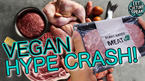 Why Veganism is Losing the Hype | LetCultureSpeak