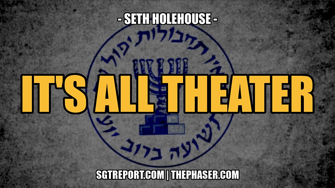 IT'S ALL THEATER -- Seth Holehouse