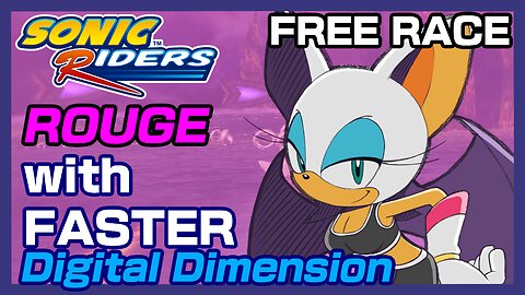 Sonic Riders (Free Race): Rouge with Faster on Digital Dimension