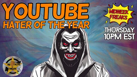 YouTube: Hater of the Year | RePlayAbles