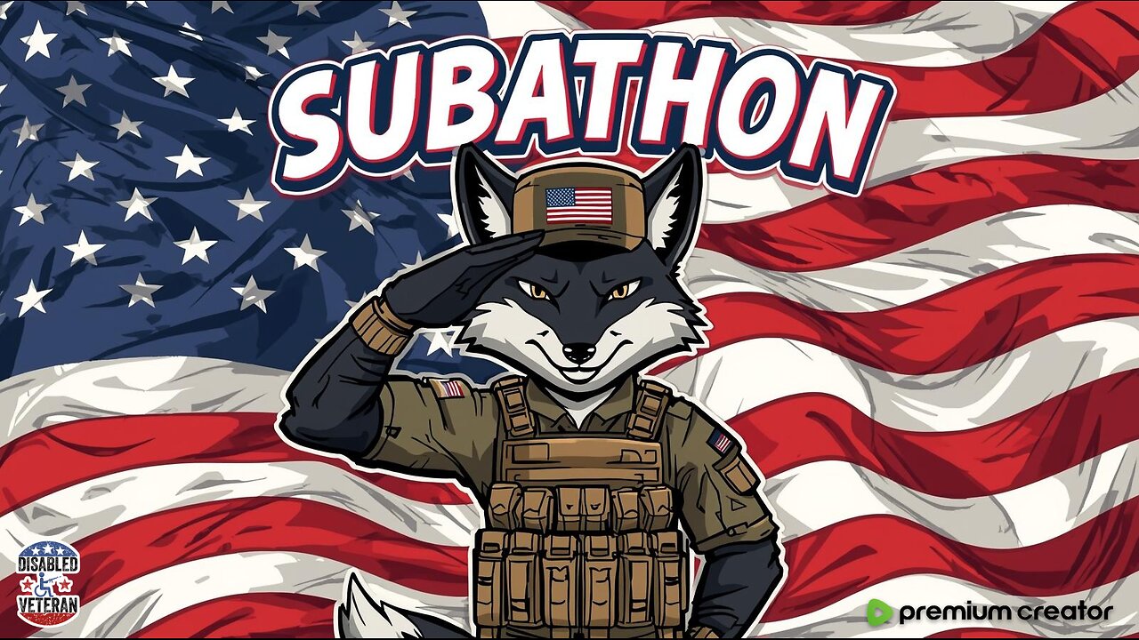 🟢 SUBATHON DAY 12 | Premium Creator | #DisabledVeteran