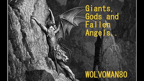 Giants, Gods and Fallen Angels the same? Titans, Nephilim, David and Goliath, Epic of Gilgamesh