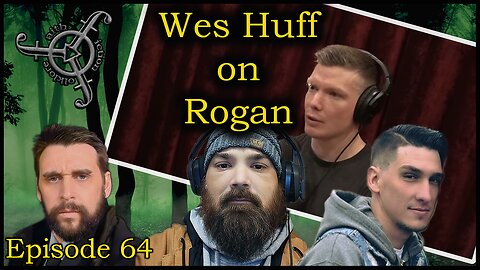 Reacting to Wes Huff on the Rogan podcast