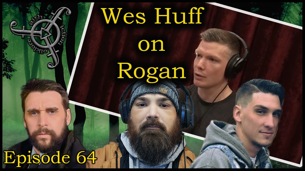 Reacting to Wes Huff on the Rogan podcast