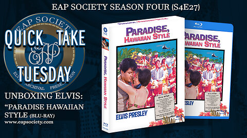 Unboxing Elvis: Paradise Hawaiian Style Blu-Ray (Quick Take Tuesday) (S04E27)