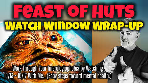 Imerologiophobia. Huts Watch-Window-Wrap-Up: Oct 13-17, 2025. Bride Symbolism in Tabernacles.