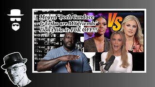 ERIKA & CANDACE MEET & MEGYN CHIMES IN ON HER "SILENCE"