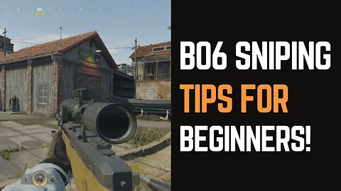 How to Snipe in BO6: A Newbie's Guide!