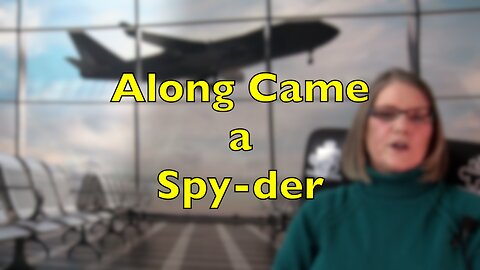 9/11 Exposed: Along Came a Spy-der
