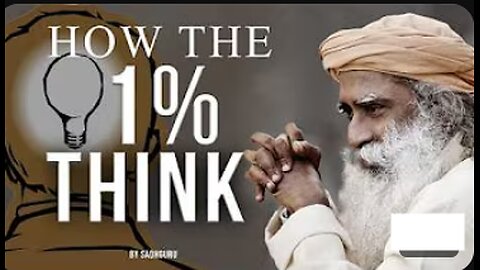 HOW SUCCESSFUL PEOPLE THINK | Motivational Speech | Sadhguru