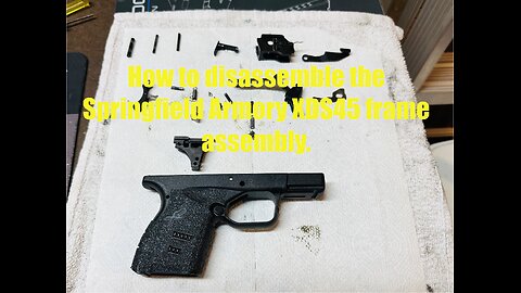 Springfield Armory XDS45 3.3 .45 ACP - complete disassembly frame trigger, sear & fire control parts