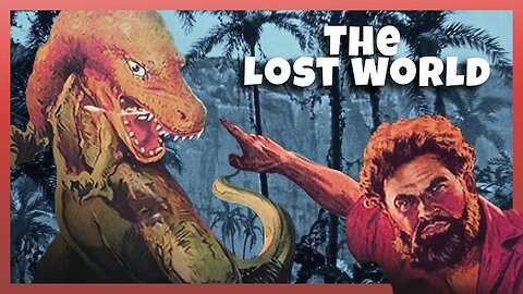 The Lost World (1925 Full Movie) [100th Year Anniversary] | Adventure/Sci-Fi/Silent Classic | Bessie Love, Lewis Stone, Wallace Beery, Lloyd Hughes.