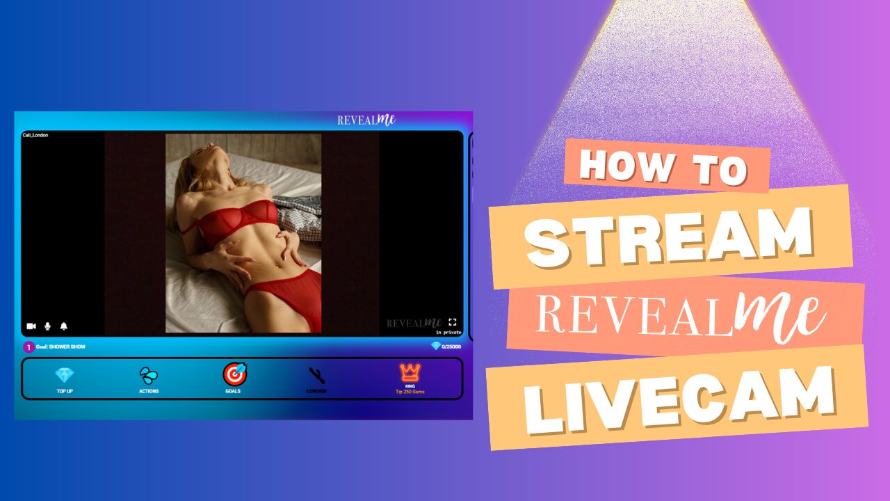 How to Stream on RevealMe LiveCam – Step-by-Step Guide