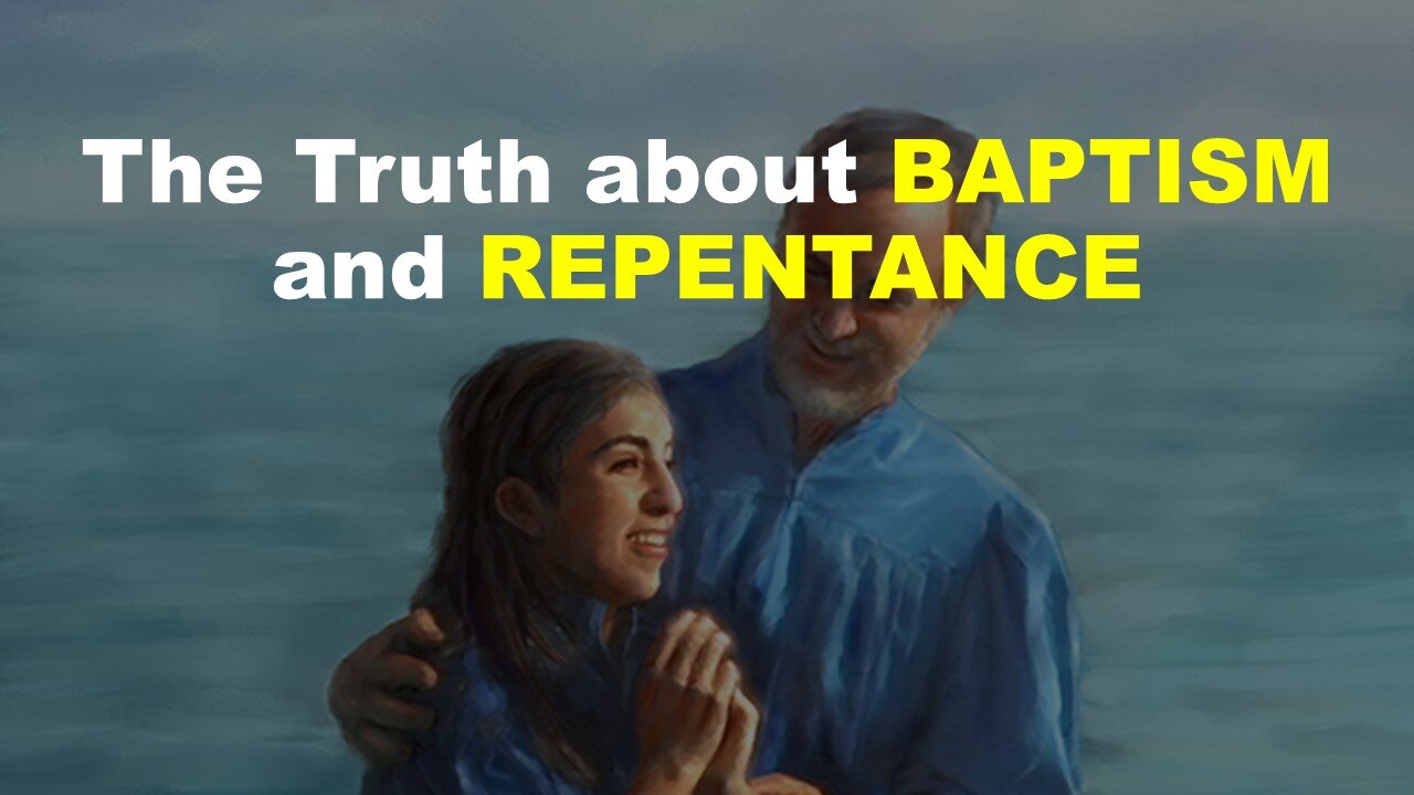 Lesson 7 - True Baptism True Repentance