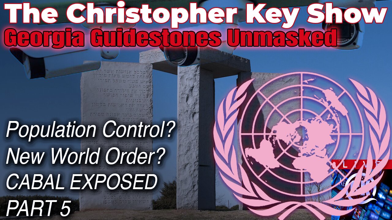 PART 5: Unveiling the Georgia Guidestones: UN’s Dark Plan for a New World Order?