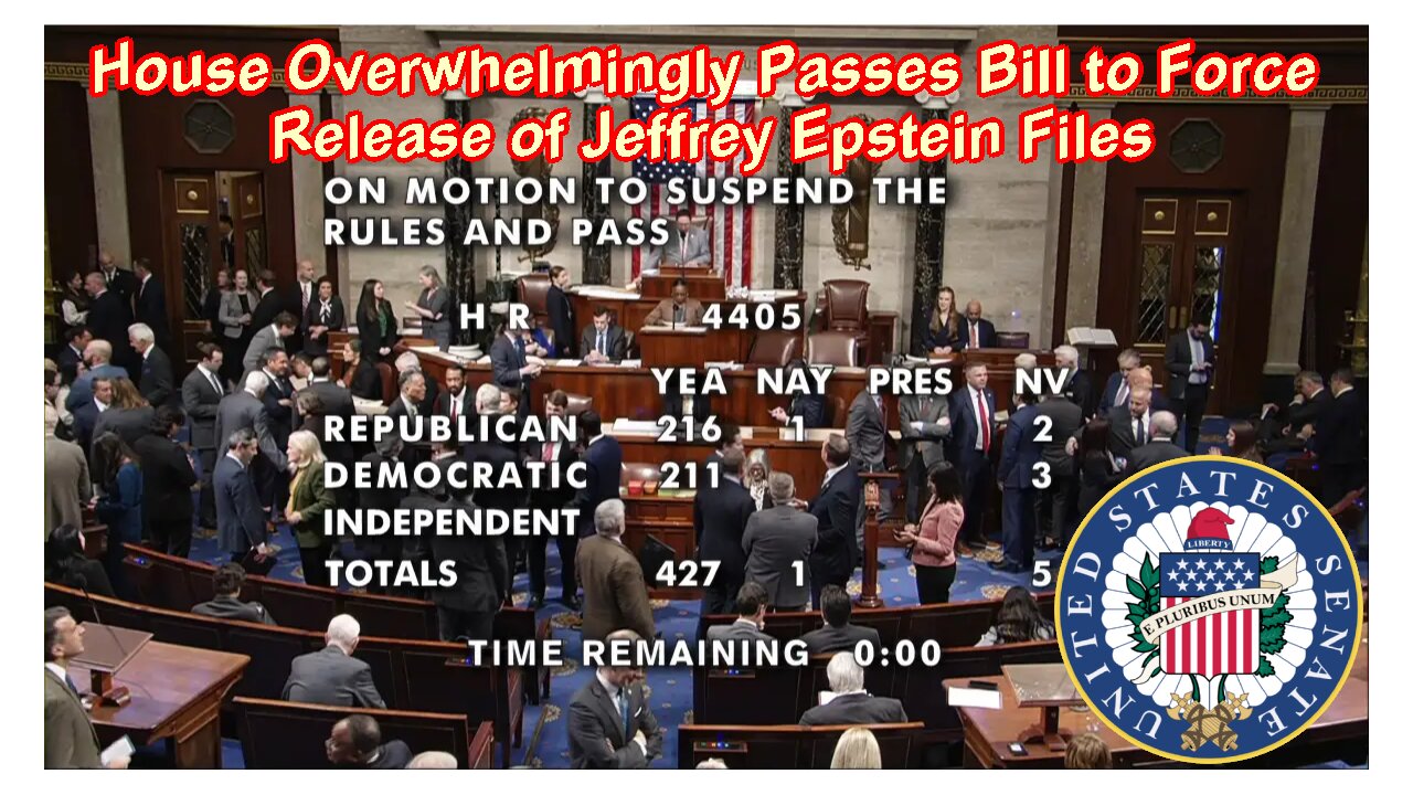House Overwhelmingly Passes Bill to Force Release of Jeffrey Epstein Files - November 18, 2025