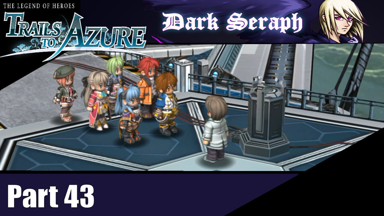 Let's Play, The Legend of Heroes, Trails to Azure, Part 43, Missing in Action
