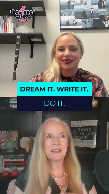 Dream it. Write it. Do it.