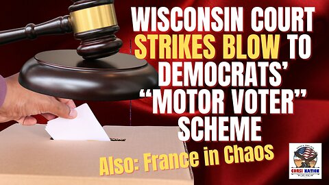 Wisconsin Court Strikes Blow to the “Motor Voter” Scheme | Election Integrity Victory