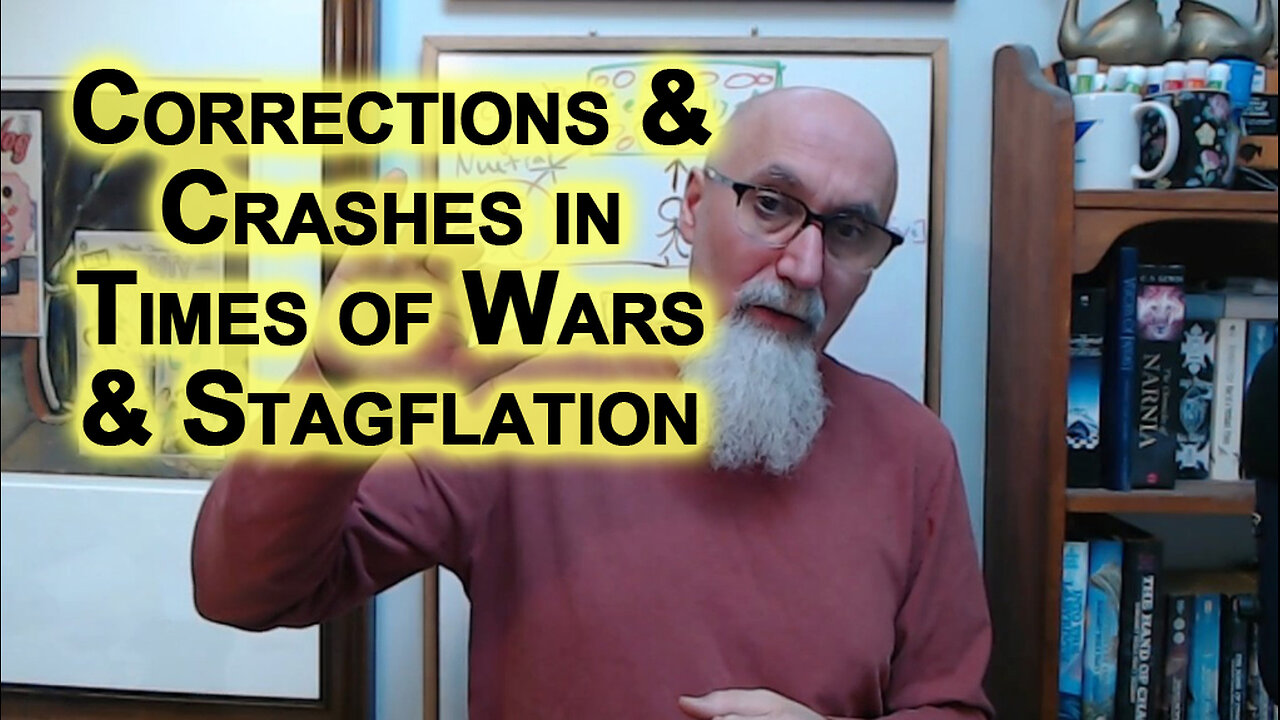 Investing Gold & Silver, My Bet Is Higher: Corrections and Crashes in Times of Wars and Stagflation