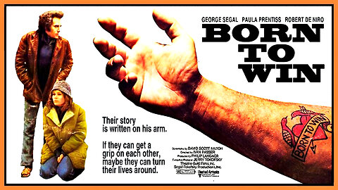 Born to Win (1971) Full Movie | Crime | Drama | Comedy | B-Movie | Classic