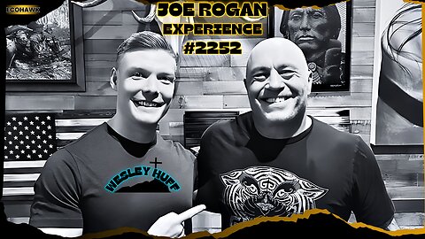 Joe Rogan Experience #2252 - Wesley Huff