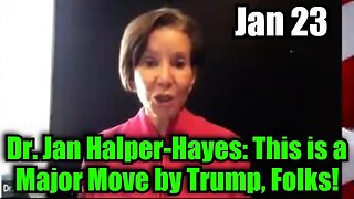 Dr. Jan Halper-Hayes: This is a Major Move by Trump, Folks!