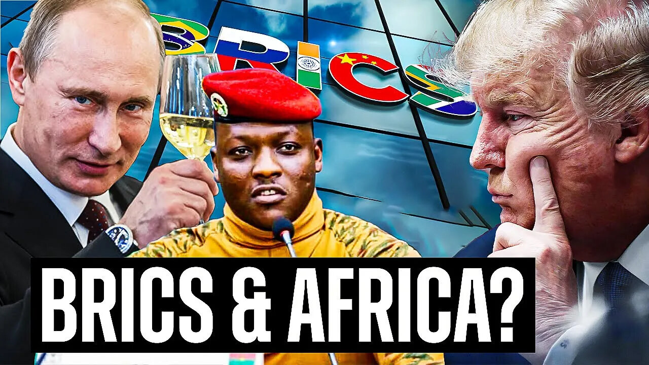 The BRICS African Strategy - The Most Important Story Nobody's Talking About