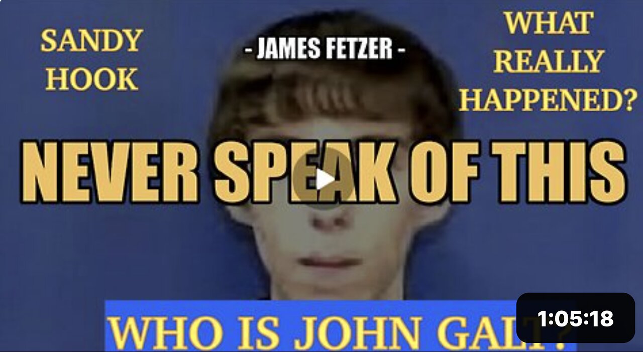 DR JAMES FETZER W/ THE TRUTH BEHIND SANDY HOOK. NEVER SPEAK OF THIS. WHO IS JOHN QALT?