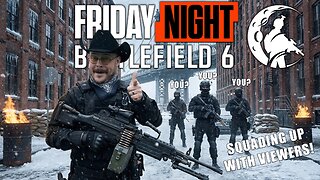 Friday Night Battlefield | Community Games | Squading Up With Viewers!