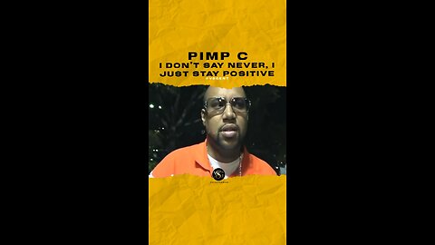 @darealpimpc I don’t say never, I just stay positive