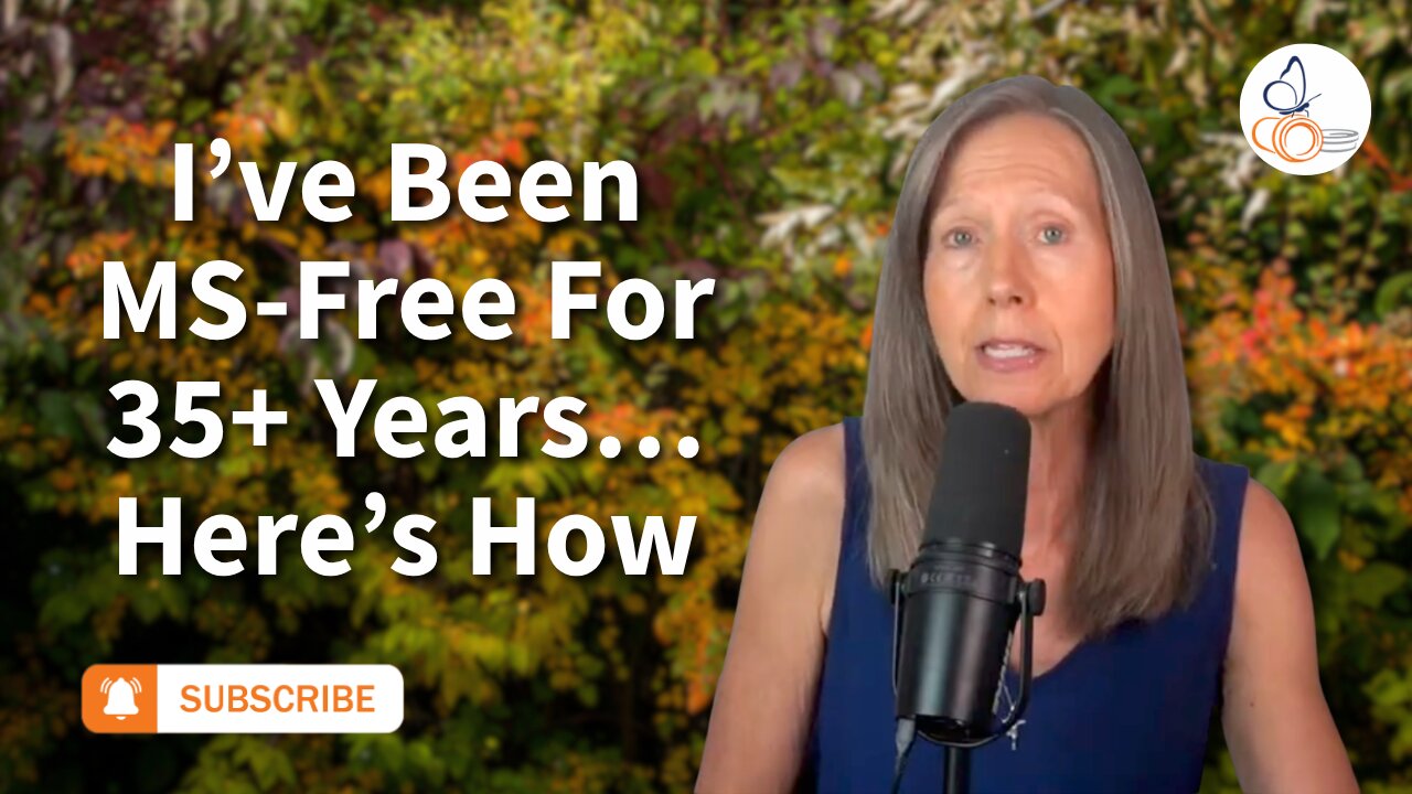 I’ve Been MS-Free For Over 35 Years…Here’s How