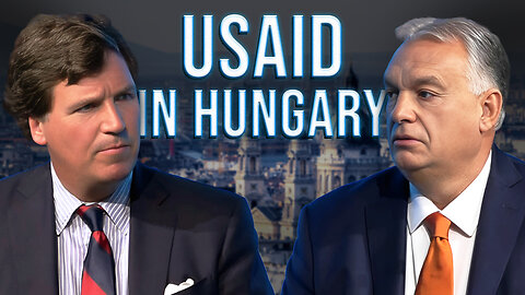 Viktor Orban on USAID, Trump, Immigration, NATO & the Russia/Ukraine War