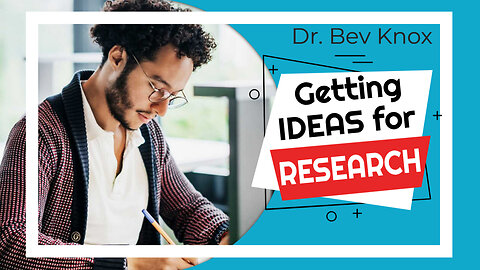 How to Get Ideas for Research