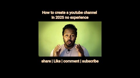 how to create a youtube channel in 2025 NO EXPERIENCE | Beginners guide 2025