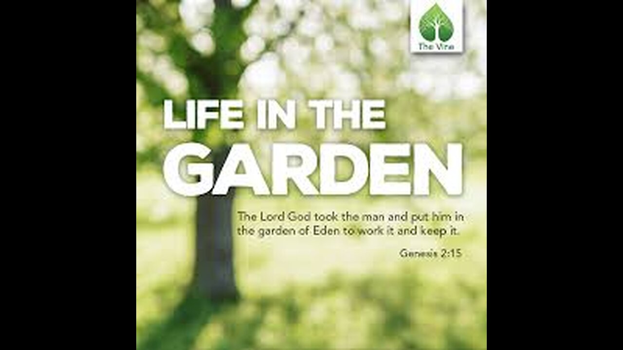 THE BOOK OF GENESIS Chapter 2 The Garden of Eden