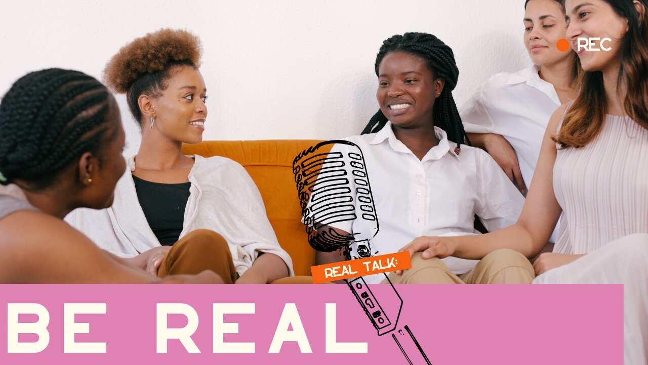 Be Real
